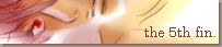 the 5th fin /meiyu�l